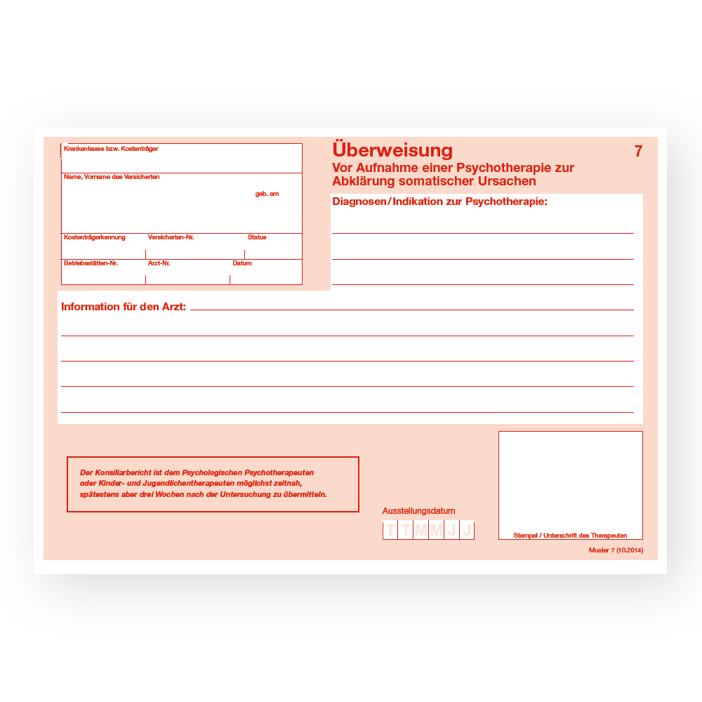 Muster 7 - Überweisung Psychotherapie Muster 7 - Überweisung Psychotherapie